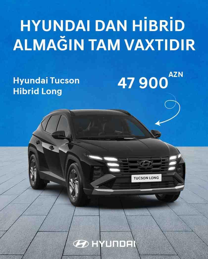 Hyundai-dan Hibrid almağın əsl vaxtıdır!